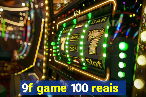 9f game 100 reais